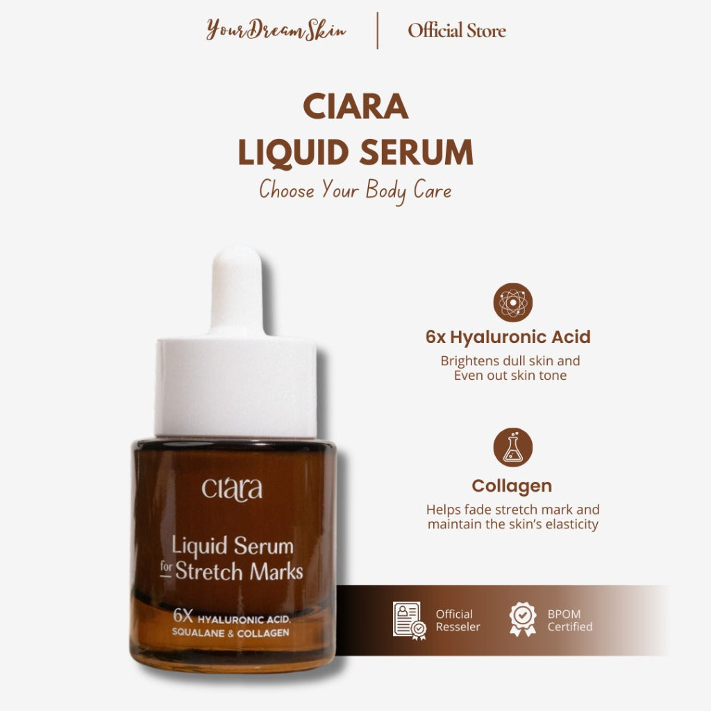 Ciara Liquid Serum for Stretch Marks | 6X Hyaluronic Acid + Squalane + Collagen | Fades Stretch Marks, Boosts Elasticity & Deep Skin Repair